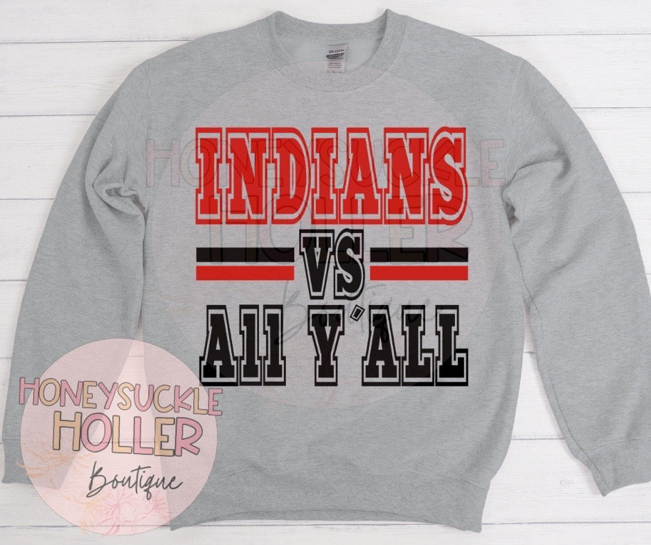 Indians VS All Y’all