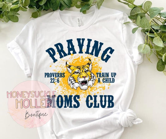 Praying Moms Club Wildcats White Shirt